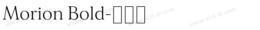 Morion Bold字体转换